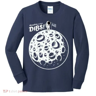 Houston We Have Dibs Kids Long Sleeve Shirt