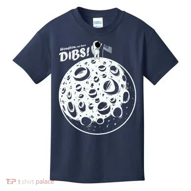 Houston We Have Dibs Kids T-Shirt