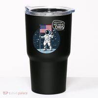 Houston We Have Dibs Moon Landing Tumbler thumb 0