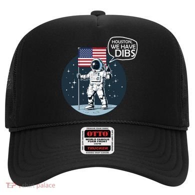 Houston We Have Dibs Moon Landing Hat