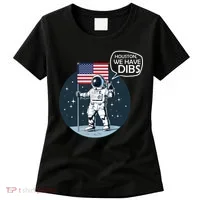Houston We Have Dibs Moon Landing Women's T-Shirt thumb 0