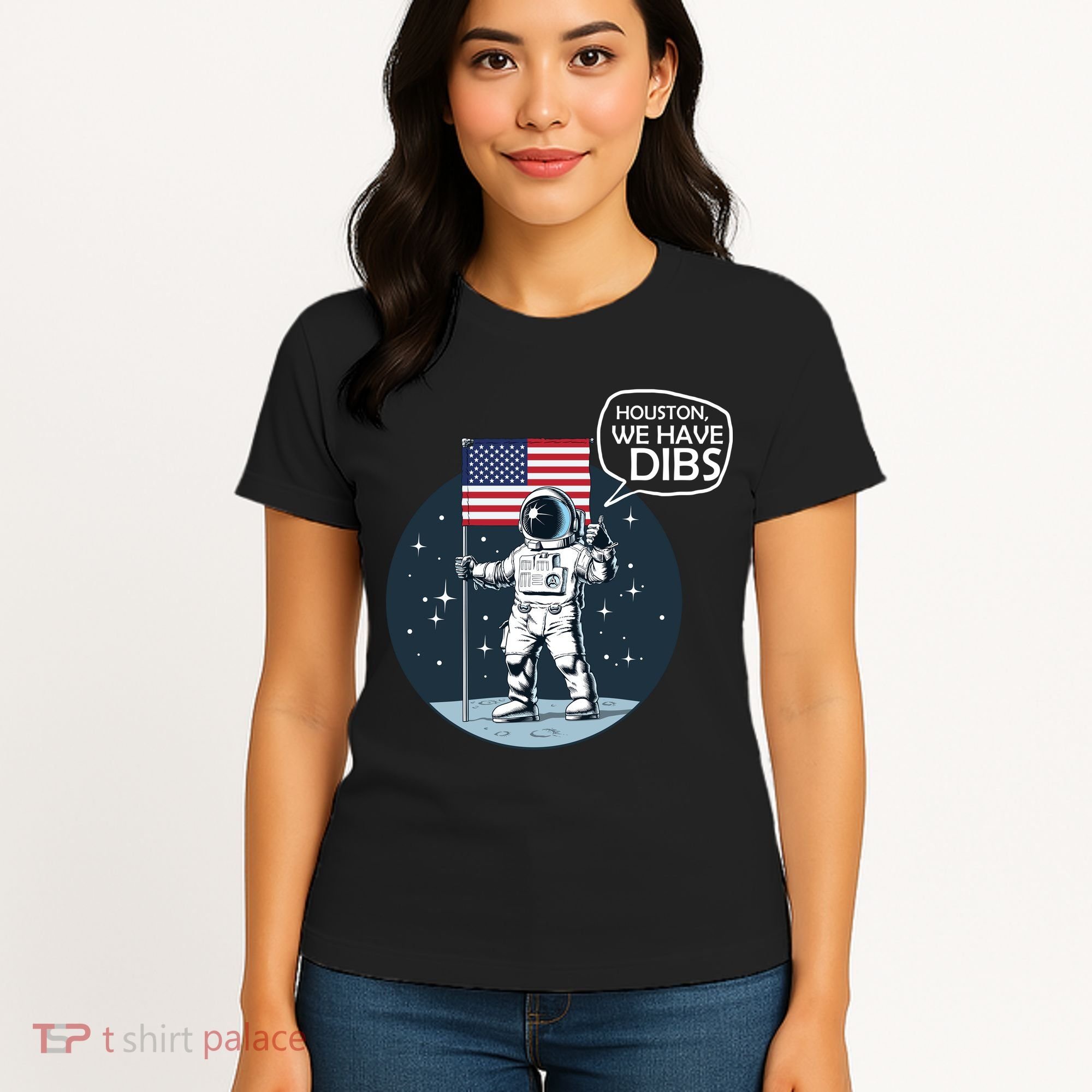 Houston We Have Dibs Moon Landing Women's T-Shirt