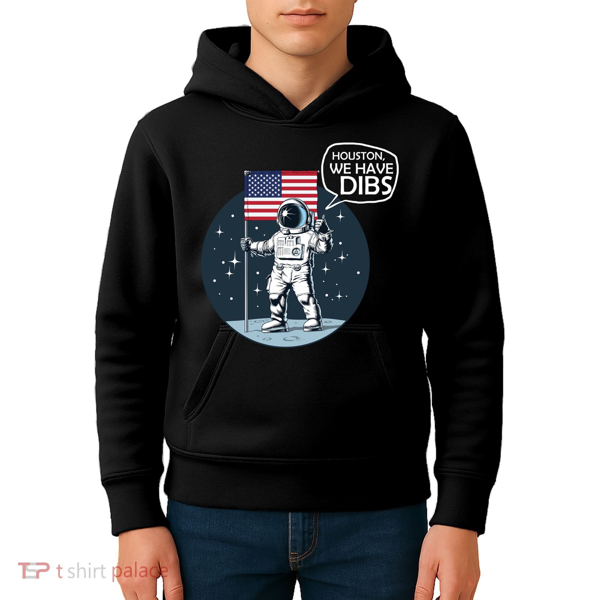 Houston We Have Dibs Moon Landing Kids Hoodie