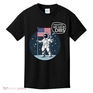 Houston We Have Dibs Moon Landing Kids T-Shirt