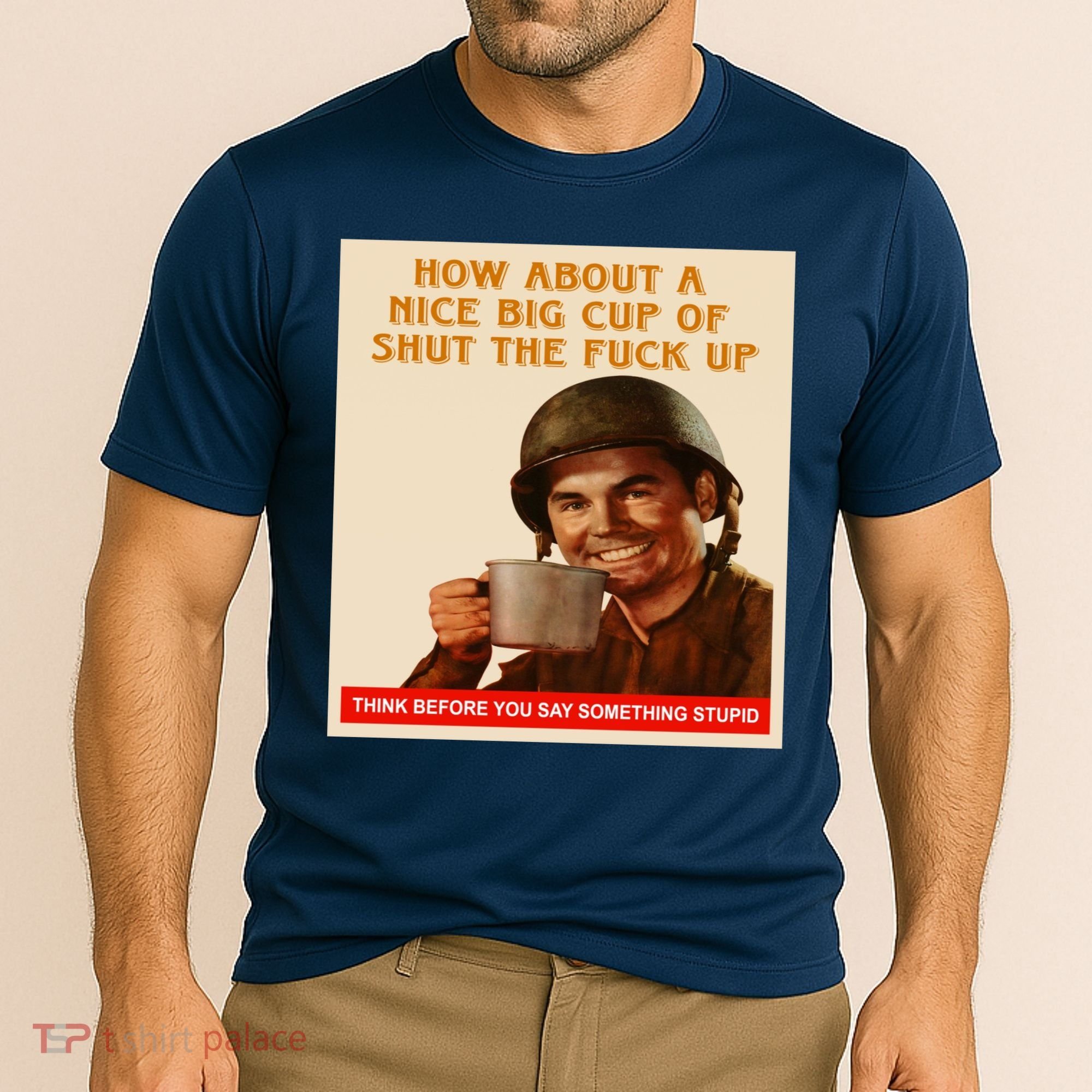 How About A Nice Big Cup of Shut The Fuck Up Cooling Performance Crew T-Shirt