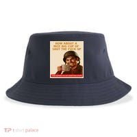 How About A Nice Big Cup of Shut The Fuck Up Sustainable Bucket Hat thumb 0