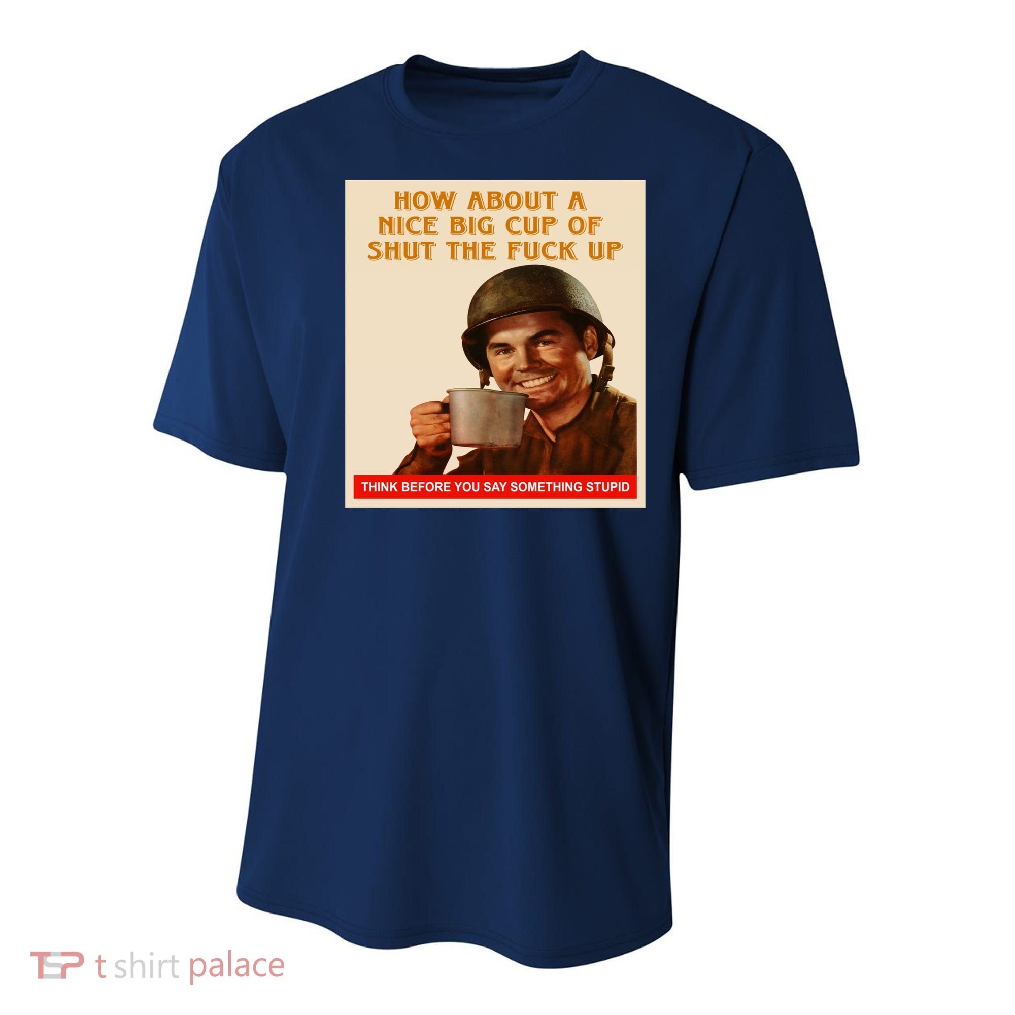 How About A Nice Big Cup of Shut The Fuck Up Youth Performance Sprint T-Shirt
