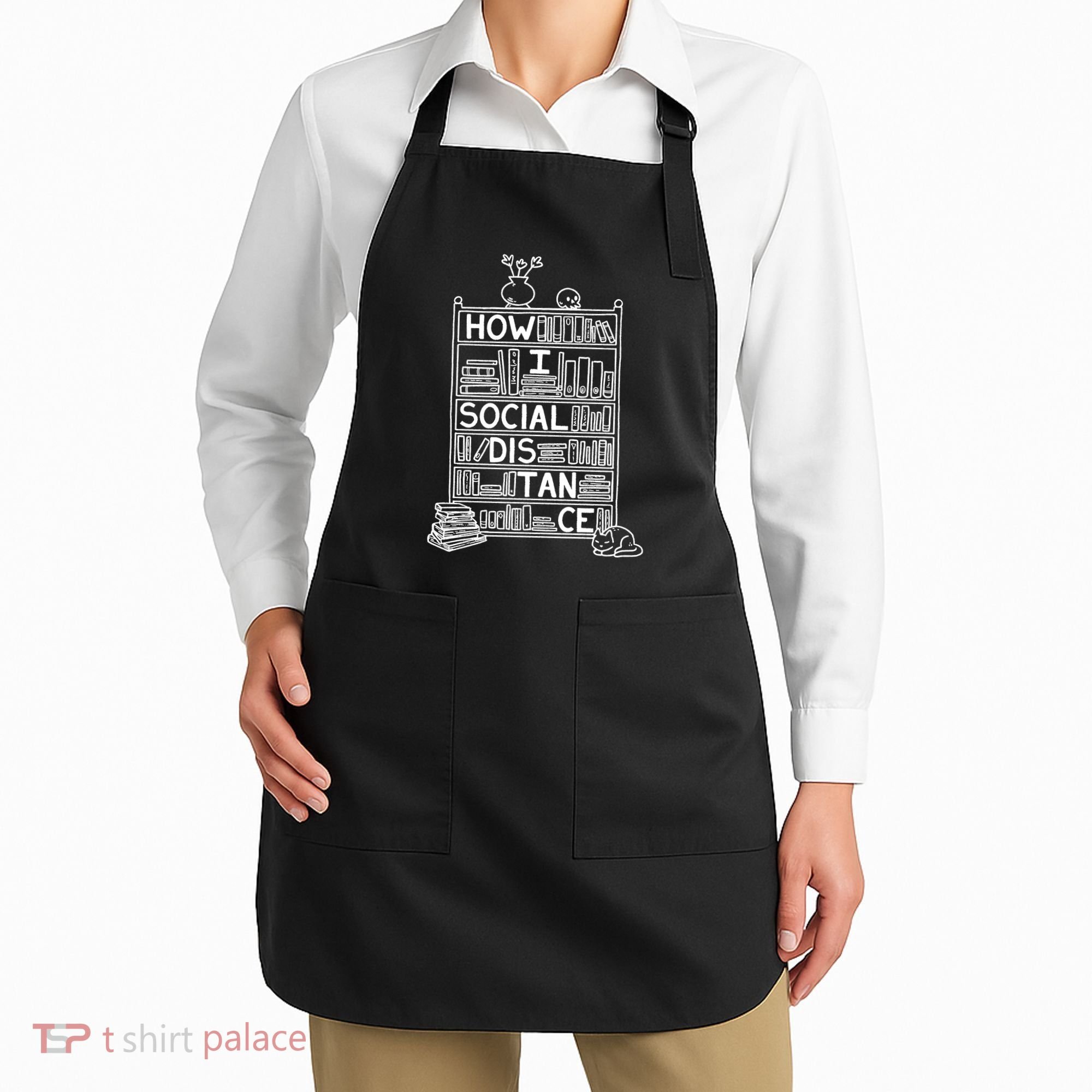 How I Social Distance Book Lover Apron