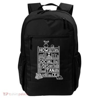 How I Social Distance Book Lover Backpack