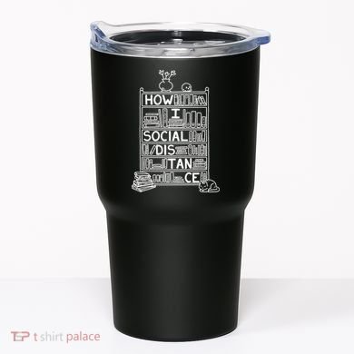 How I Social Distance Book Lover Tumbler