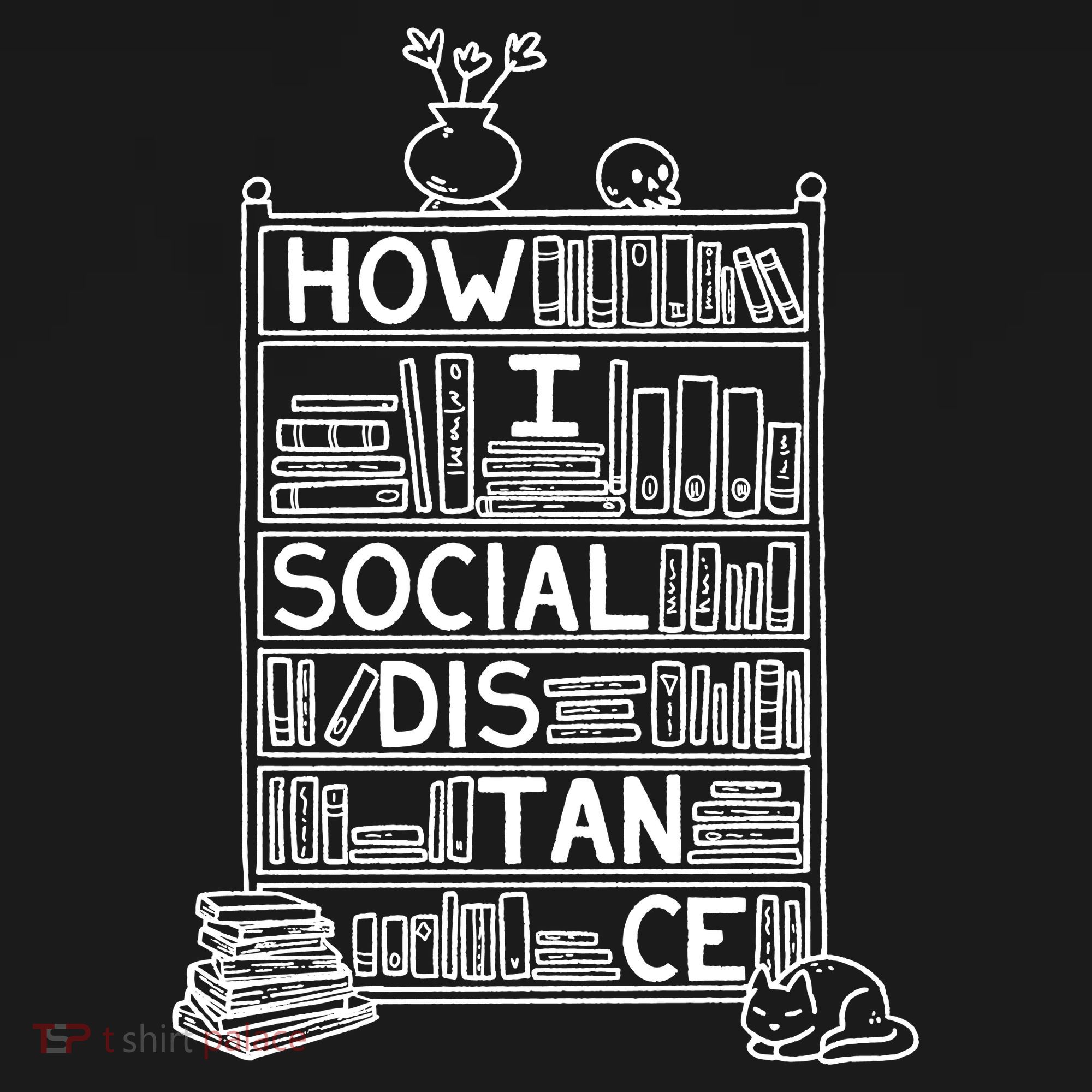 How I Social Distance Book Lover Toddler T-Shirt