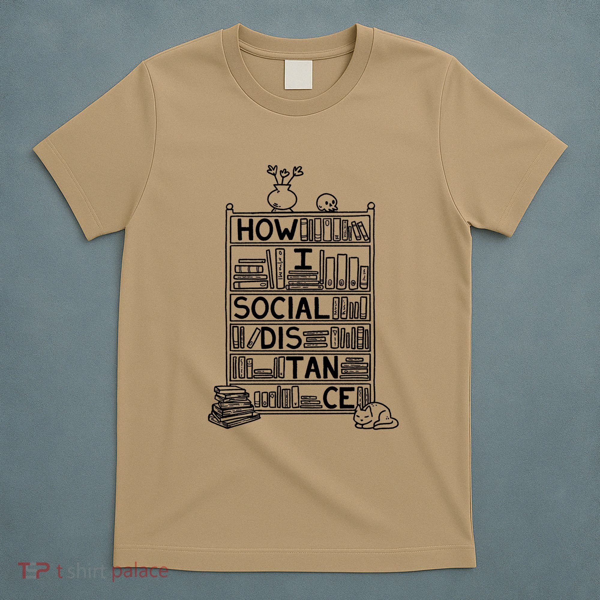 How I Social Distance Book Lover T-Shirt
