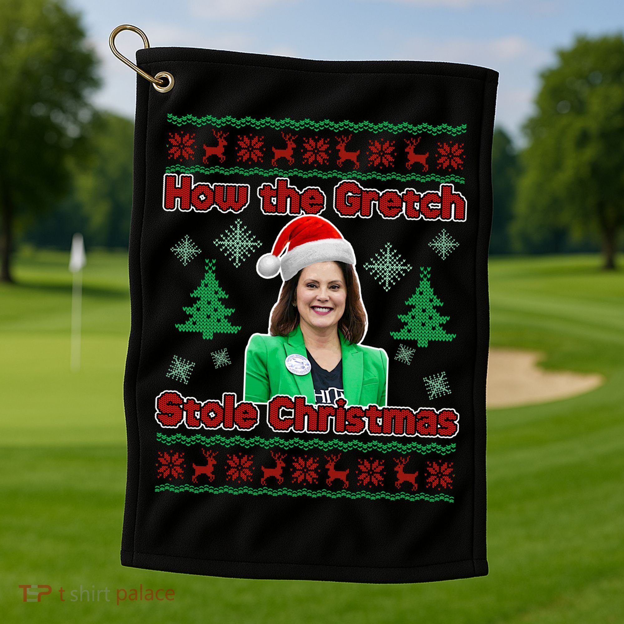 How The Gretch Stole Christmas Ugly Christmas Sweater Golf Towel
