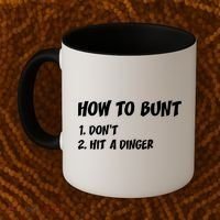 How To Bunt Don't Hit A Dinger Coffee Mug thumb 2
