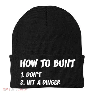 How To Bunt Don't Hit A Dinger Beanie