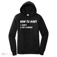 How To Bunt Don't Hit A Dinger Women's Hoodie thumb 0