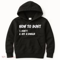 How To Bunt Don't Hit A Dinger Kids Hoodie thumb 0
