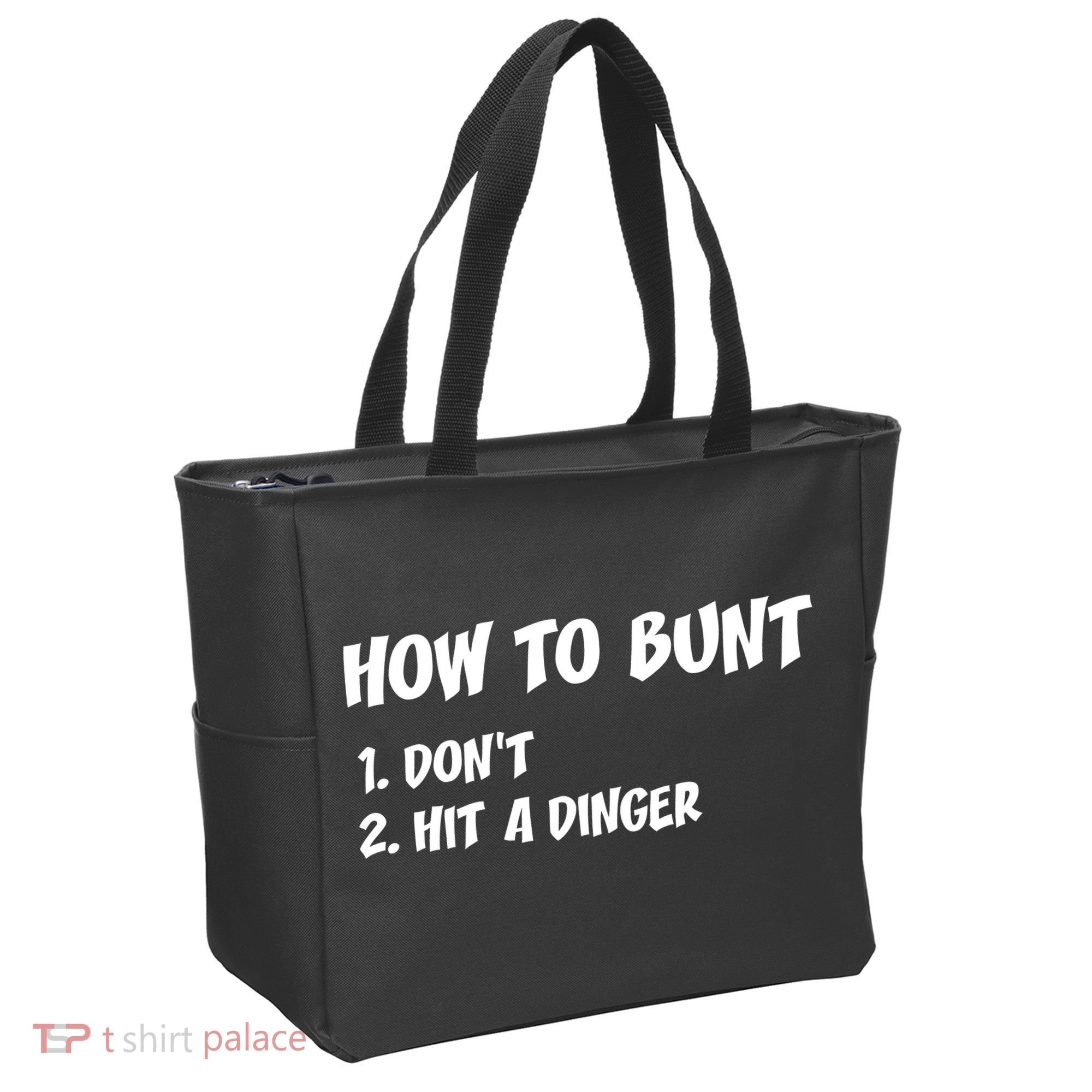 How To Bunt Don't Hit A Dinger Tote Bag