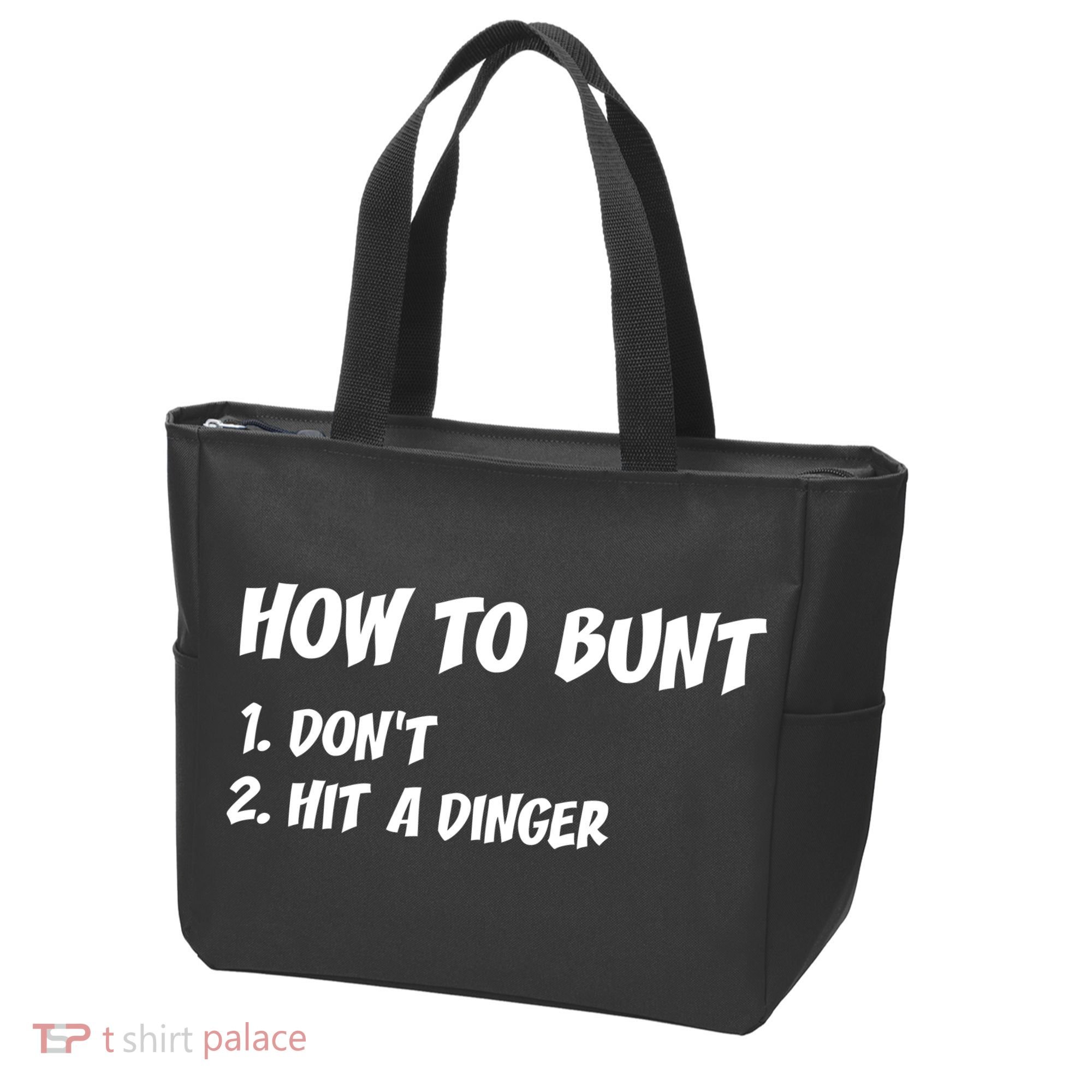 How To Bunt Don't Hit A Dinger Tote Bag