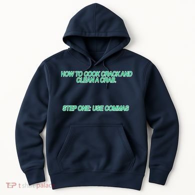 How To Cook Crack And Clean A Crab Use Commas Hoodie