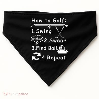 How To Golf Funny USA-Made Doggie Bandana