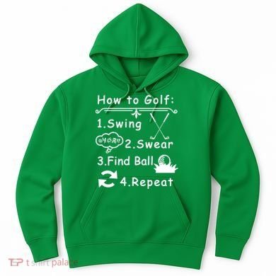 How To Golf Funny Hoodie