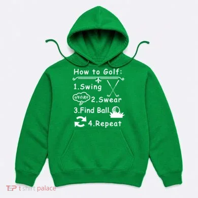 How To Golf Funny Hoodie