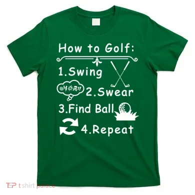 How To Golf Funny T-Shirt