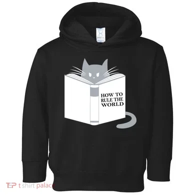 How To Rule The World Cat Toddler Hoodie