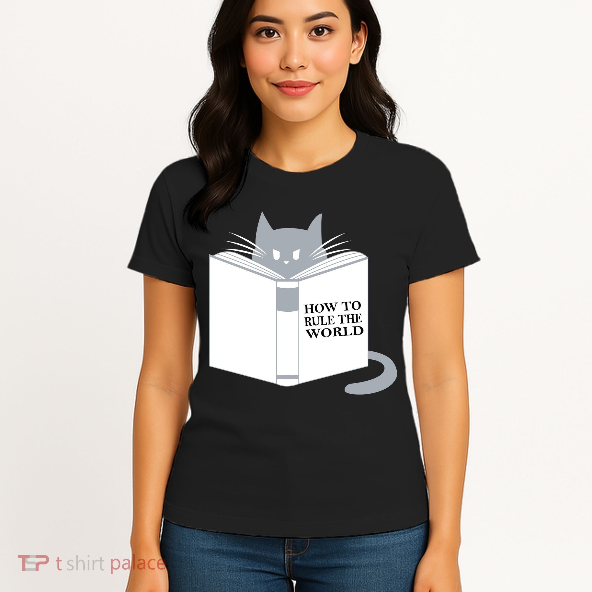 How To Rule The World Cat Women's T-Shirt