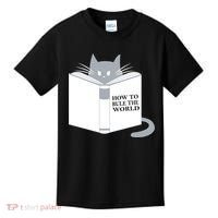 How To Rule The World Cat Kids T-Shirt thumb 0