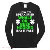 How To Speak Irish Long Sleeve Shirt thumb 0