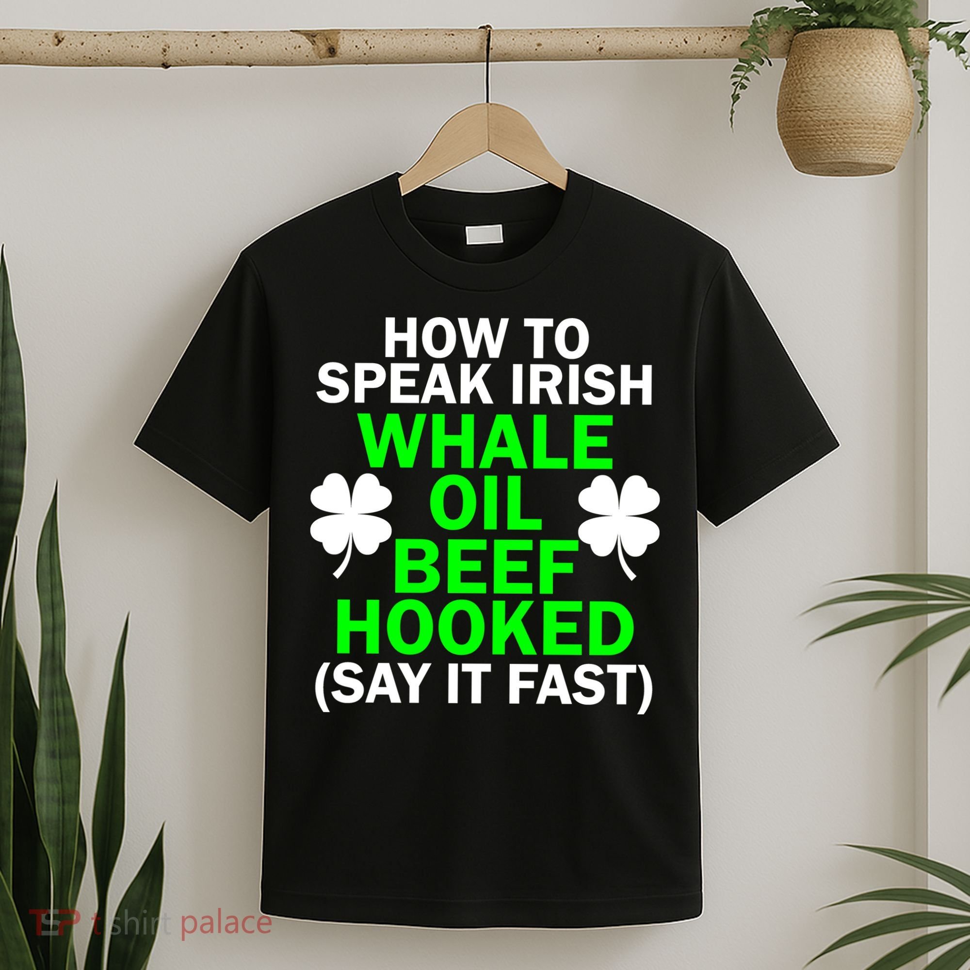 How To Speak Irish T-Shirt