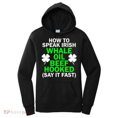 How To Speak Irish Women's Hoodie