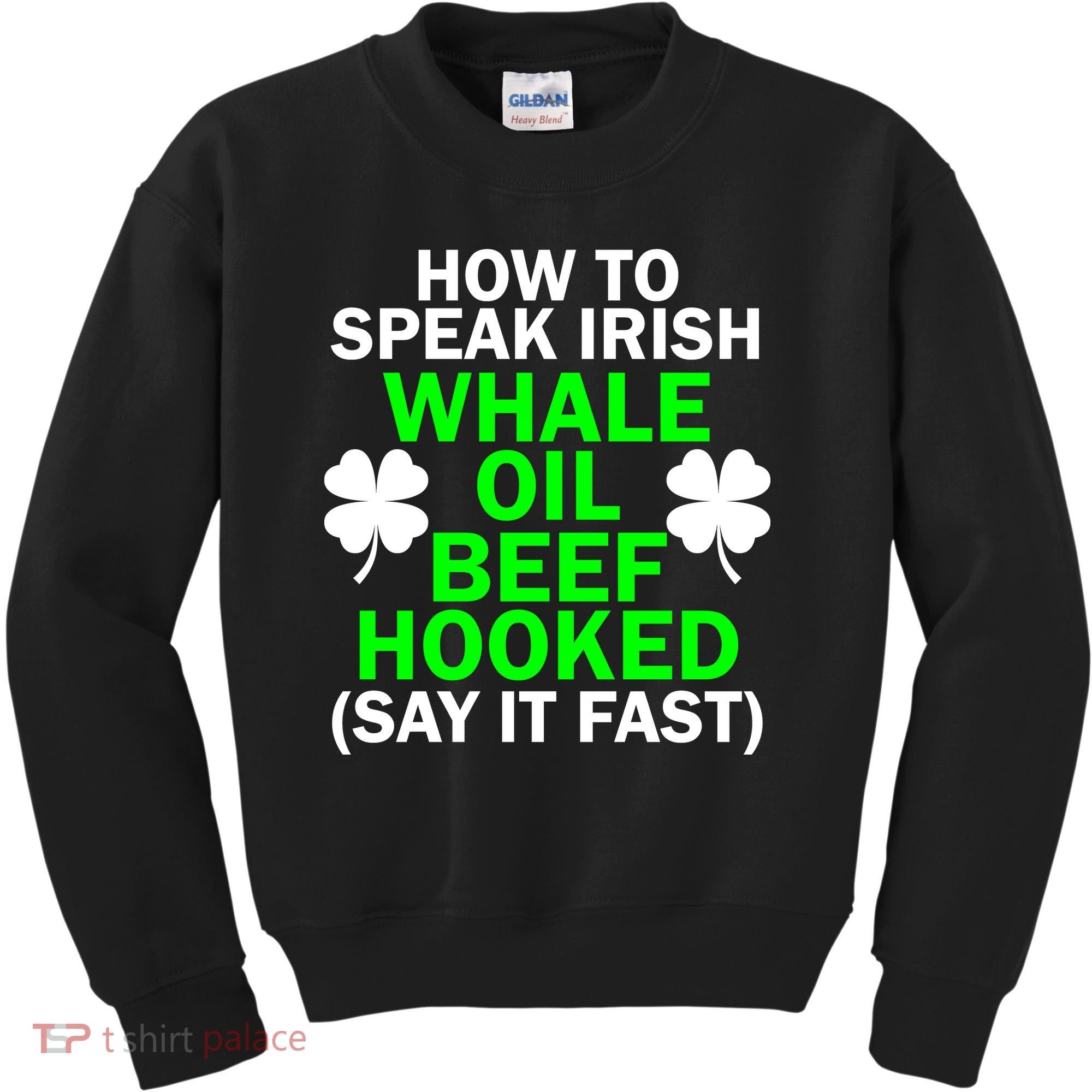 How To Speak Irish Kids Sweatshirt