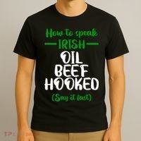 How to speak irish Funny T-Shirt thumb 3