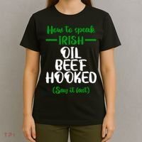 How to speak irish Funny T-Shirt thumb 4