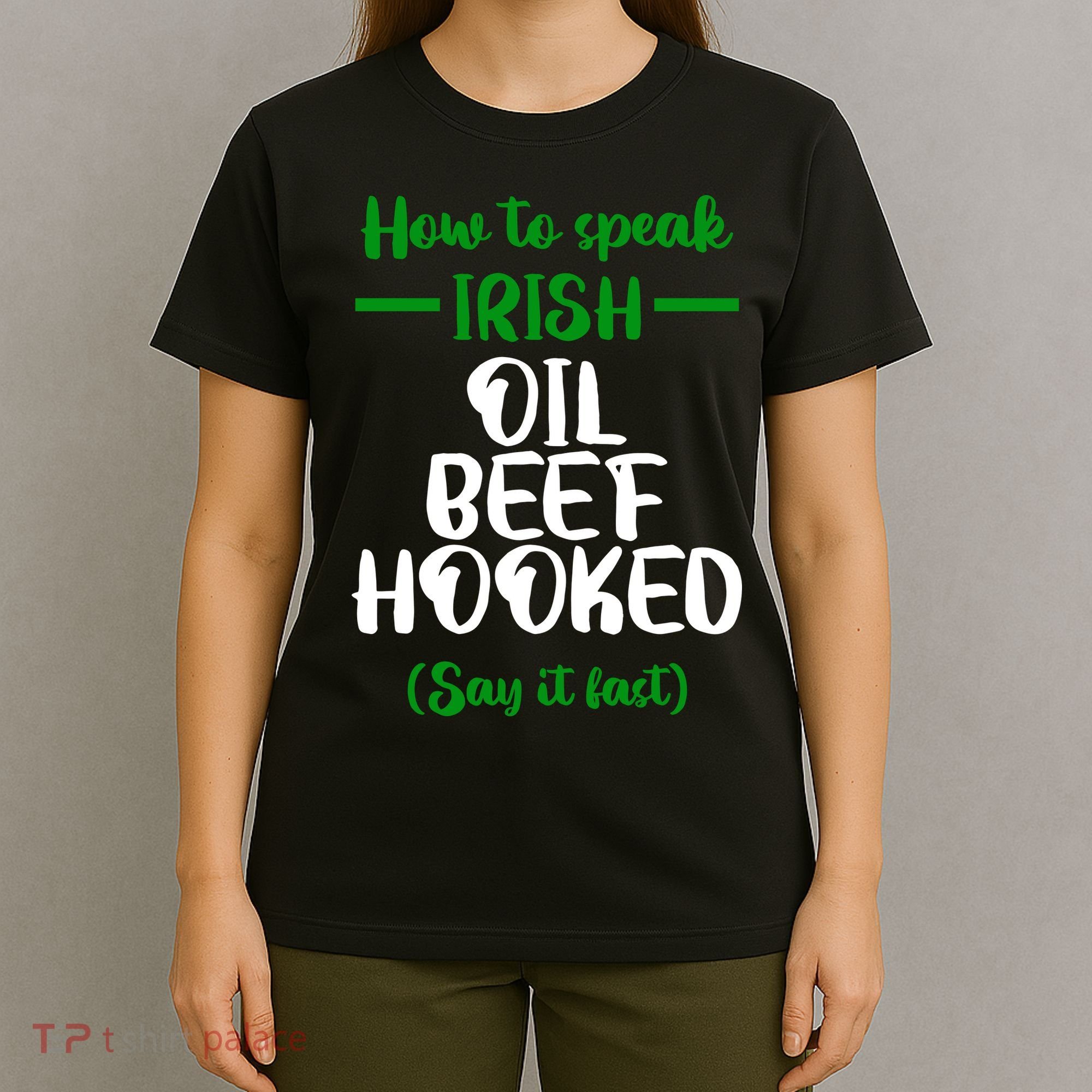 How to speak irish Funny T-Shirt
