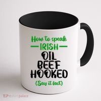 How to speak irish Funny Coffee Mug thumb 1