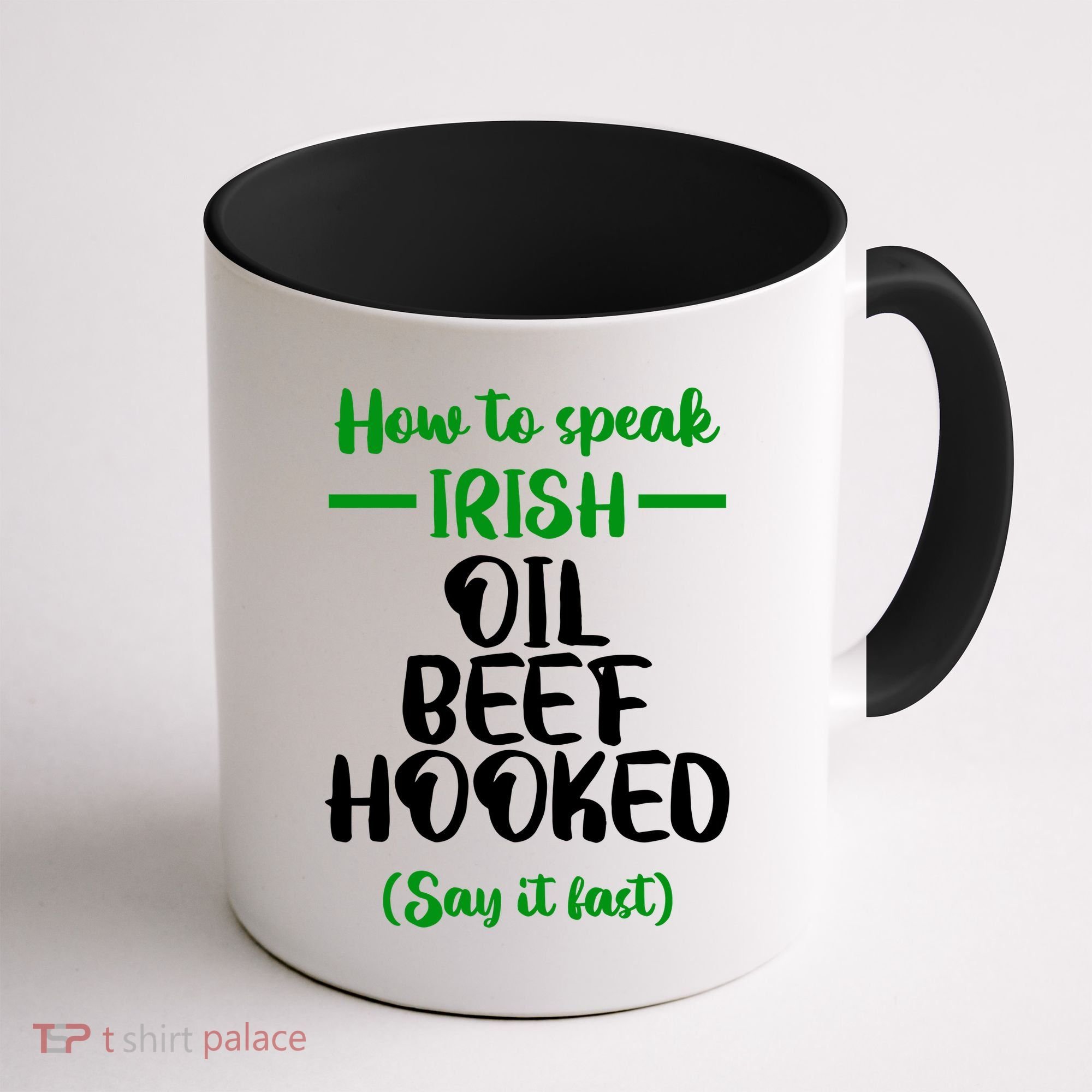 How to speak irish Funny Coffee Mug