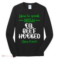 How to speak irish Funny Tall Long Sleeve Shirt thumb 0