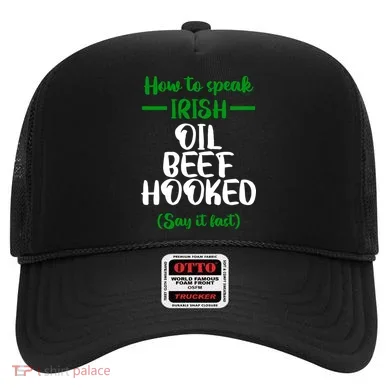 How to speak irish Funny Hat