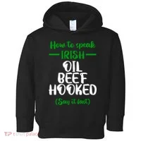 How to speak irish Funny Toddler Hoodie thumb 0
