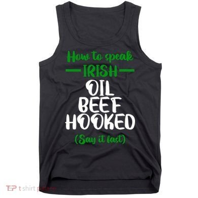 How to speak irish Funny Tank Top