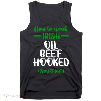 How to speak irish Funny Tank Top