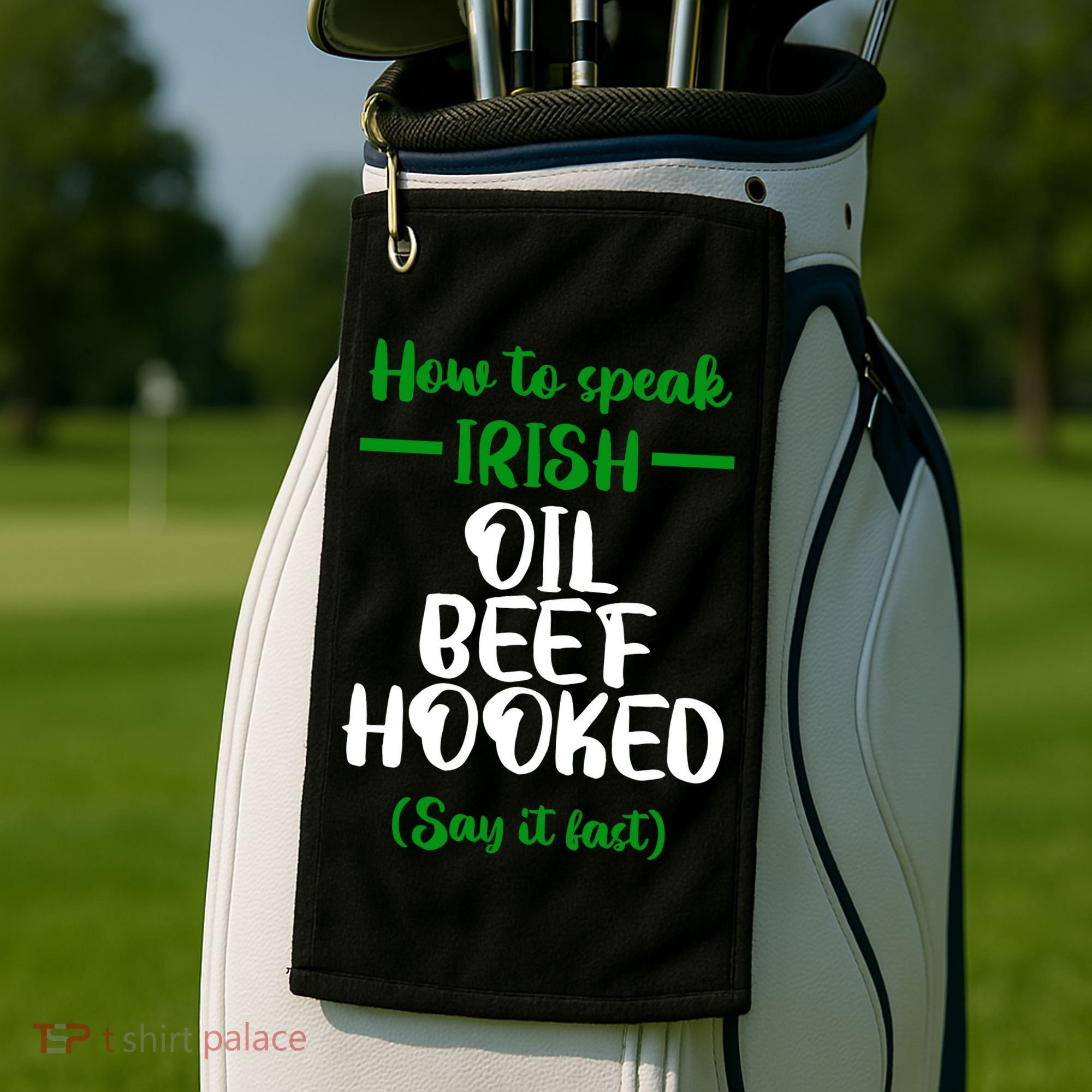 How to speak irish Funny Golf Towel