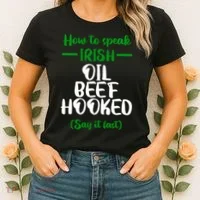 How to speak irish Funny Women's T-Shirt thumb 2