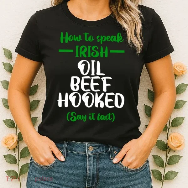 How to speak irish Funny Women's T-Shirt
