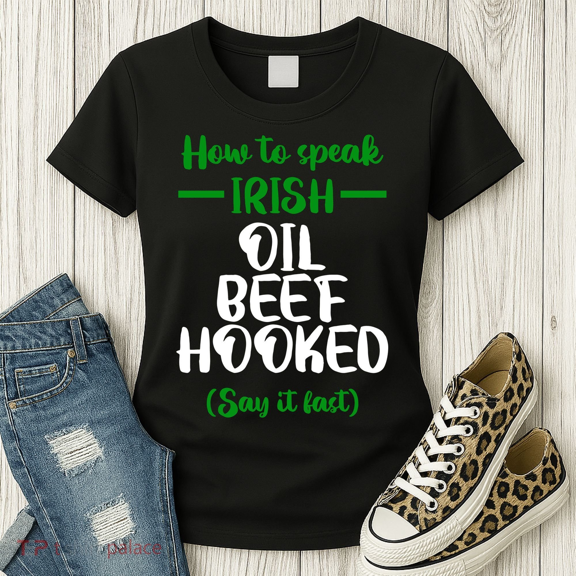 How to speak irish Funny Women's T-Shirt
