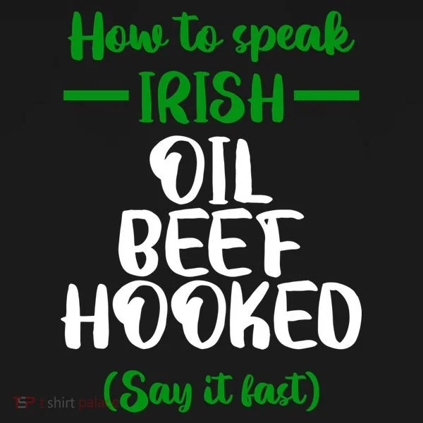 How to speak irish Funny Women's T-Shirt